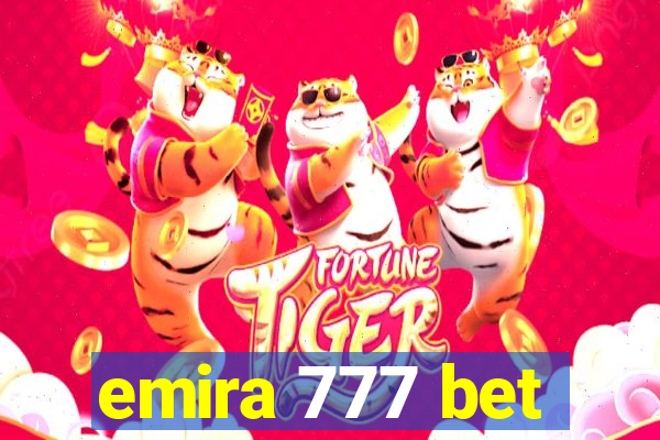 emira 777 bet